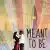 Meant to Be by Lauren Morrill
